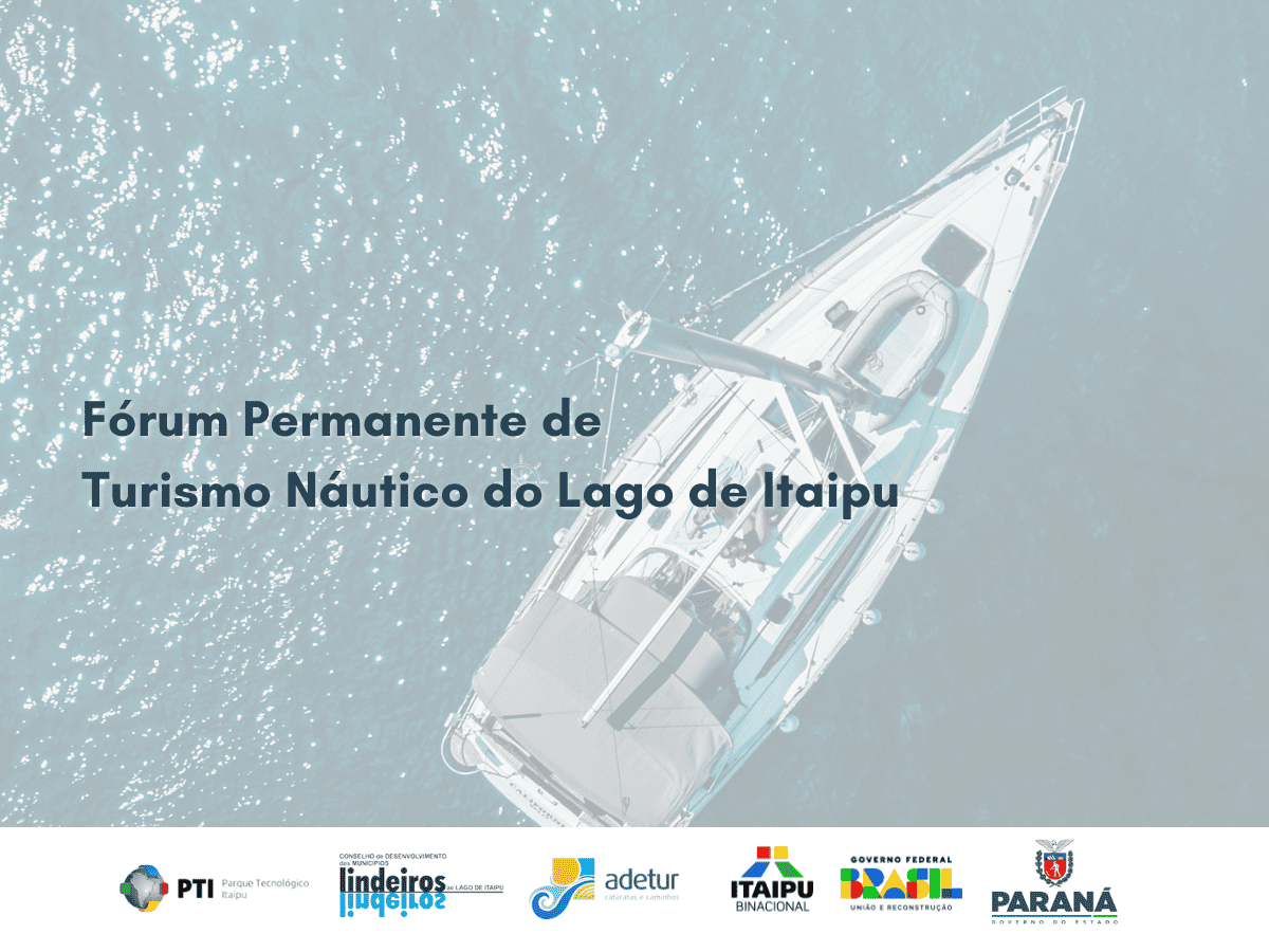 PTI contribui com debates sobre o potencial do turismo náutico no Lago de  Itaipu em congresso internacional - Parque Tecnológico Itaipu - Brasil